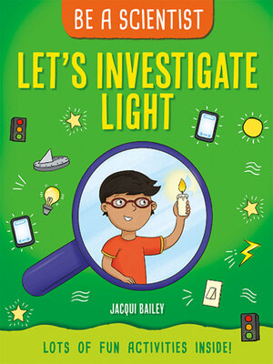 cover image of Let's Investigate Light